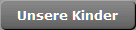Unsere Kinder
